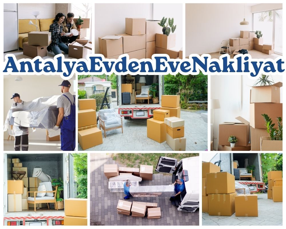 Antalya Taşlıçay Evden Eve Nakliyat